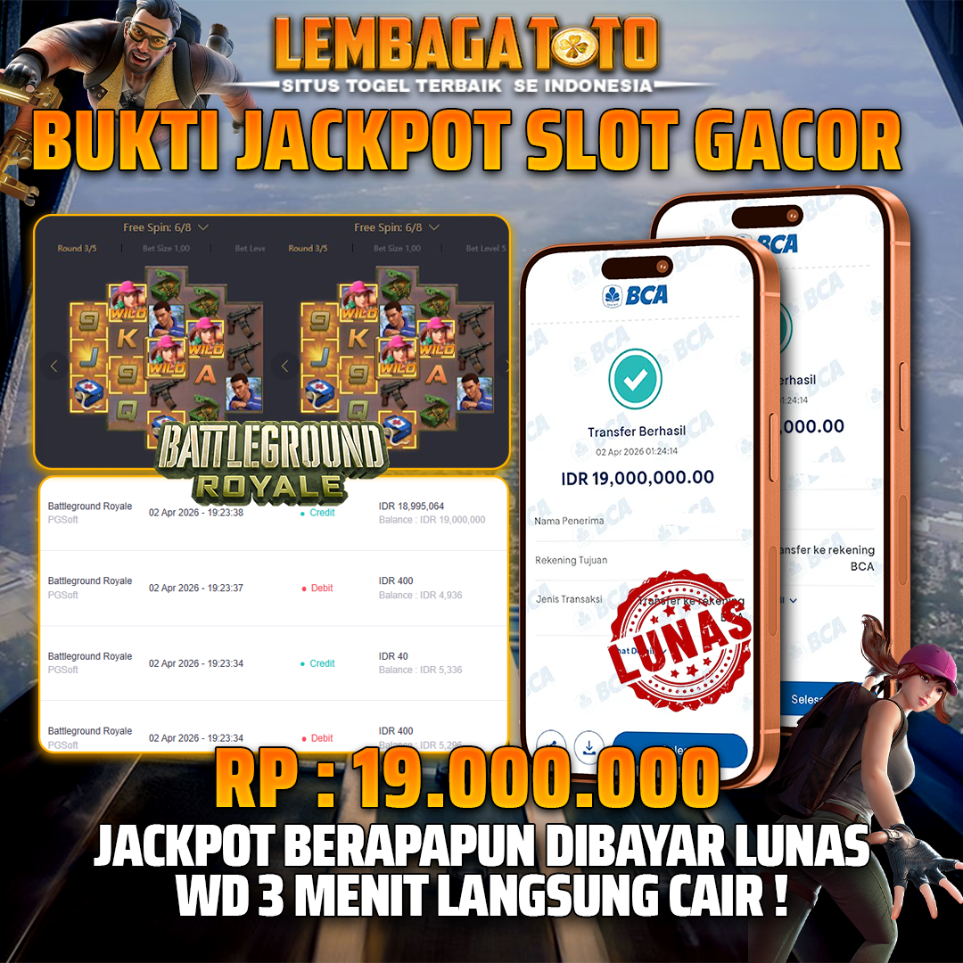 BUKTI JACKPOT 03 APRIL LEMBAGATOTO BATTLEGORUND ROYALE 19,000,000 - LUNAS