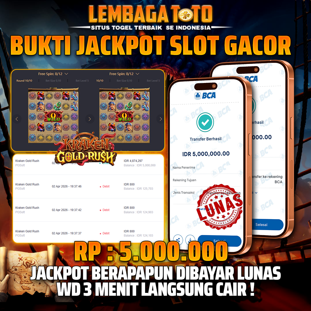 BUKTI JACKPOT 03 APRIL LEMBAGATOTO KRAKEN RUSH 5,000,000 - LUNAS