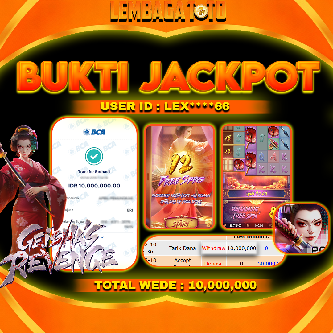 BUKTI JACKPOT 11  FERBUARY LEMBAGATOTO GEISHA'S REVENGE  Rp 10,00,000,- LUNAS