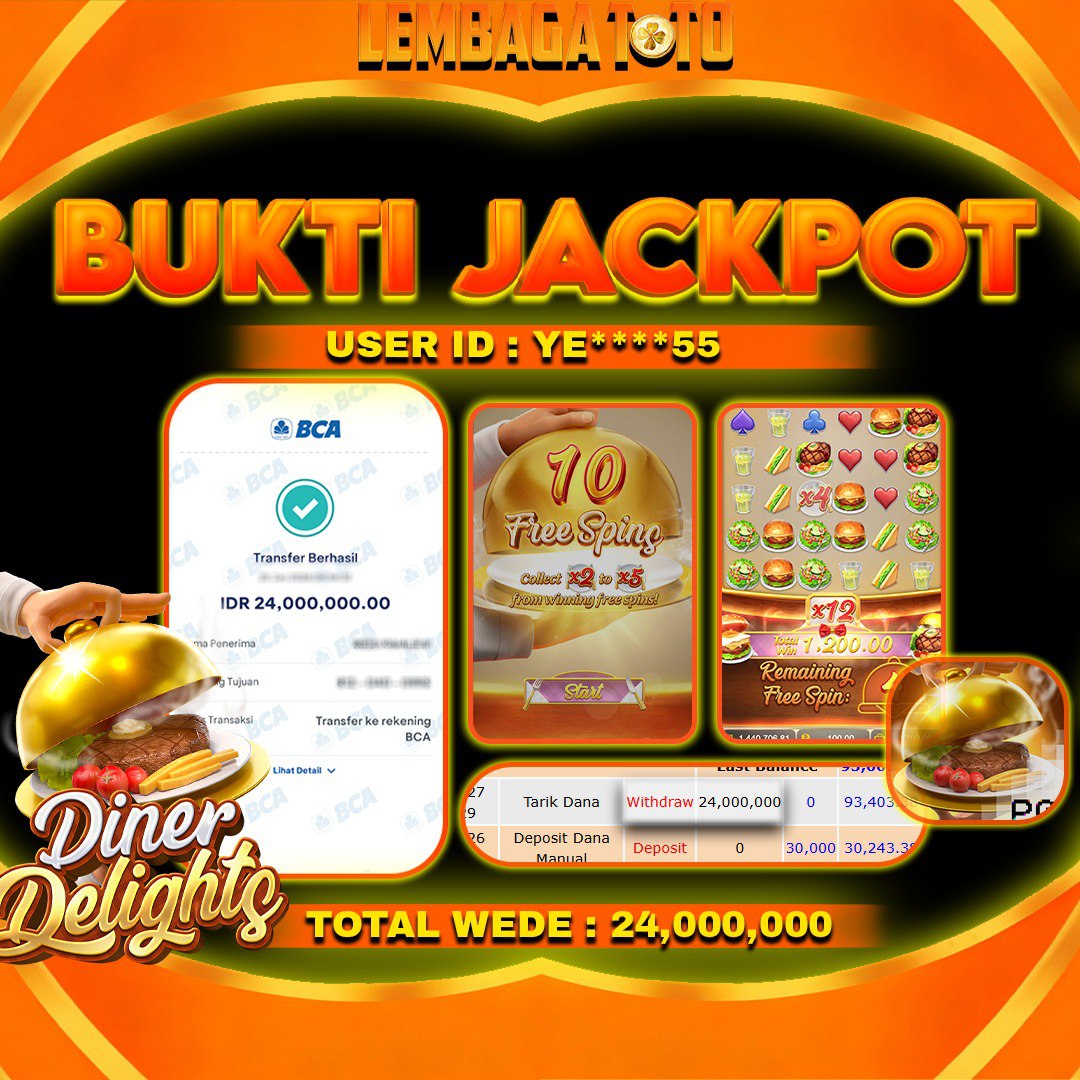 BUKTI JACKPOT 07 FERBUARY LEMBAGATOTO DINER DELIGHT Rp 24.,000,000,- LUNAS