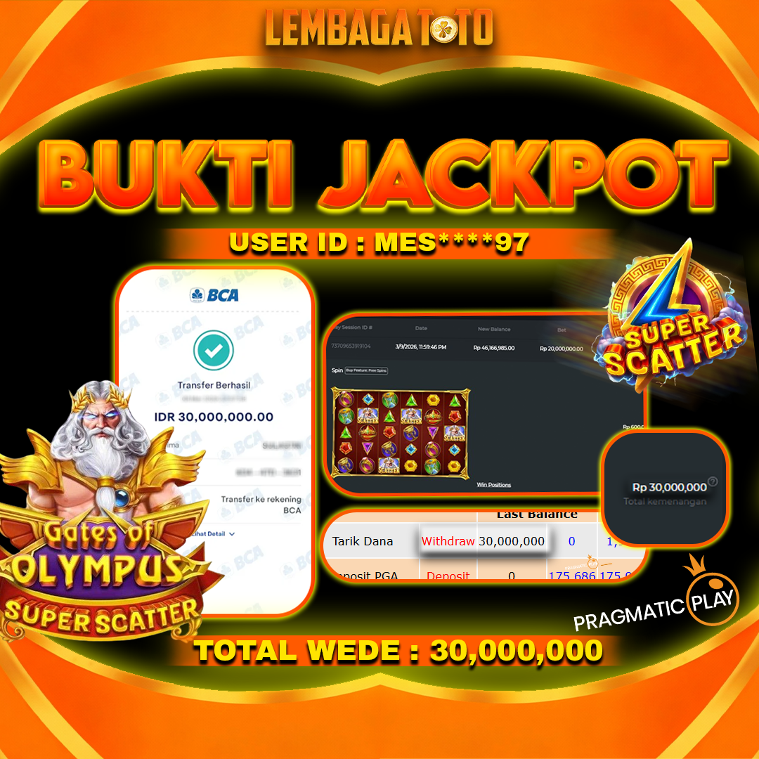 BUKTI JACKPOT 10 MARET LEMBAGATOTO GATES OF OLYMPUS SUPER SCATTER Rp 30,000,000,- LUNAS