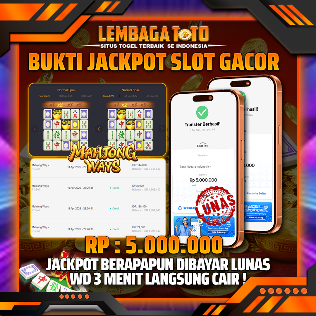 BUKTI JACKPOT 12 APRIL LEMBAGATOTO MAHJONG WAYS 5,000,000- LUNAS