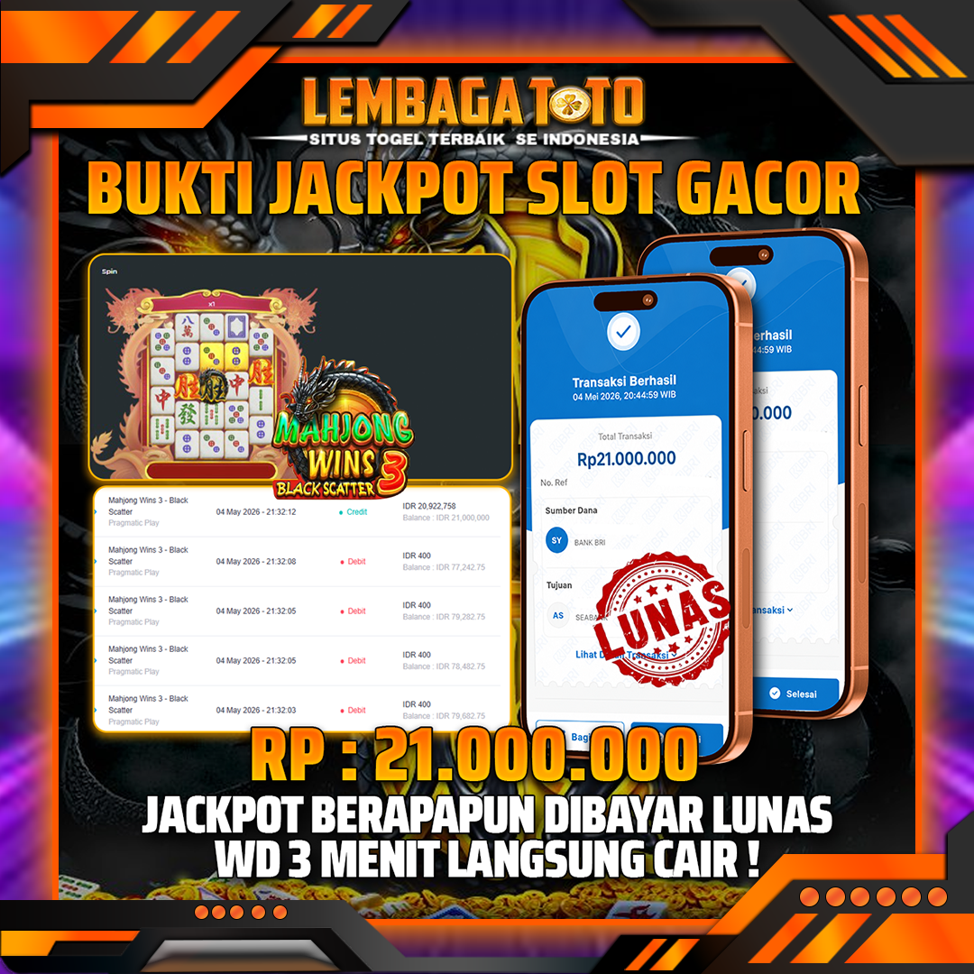 BUKTI JACKPOT 05 MEI LEMBAGATOTO MAHJONG WINS 3 BLACK SCATTER  21,000,000- LUNAS