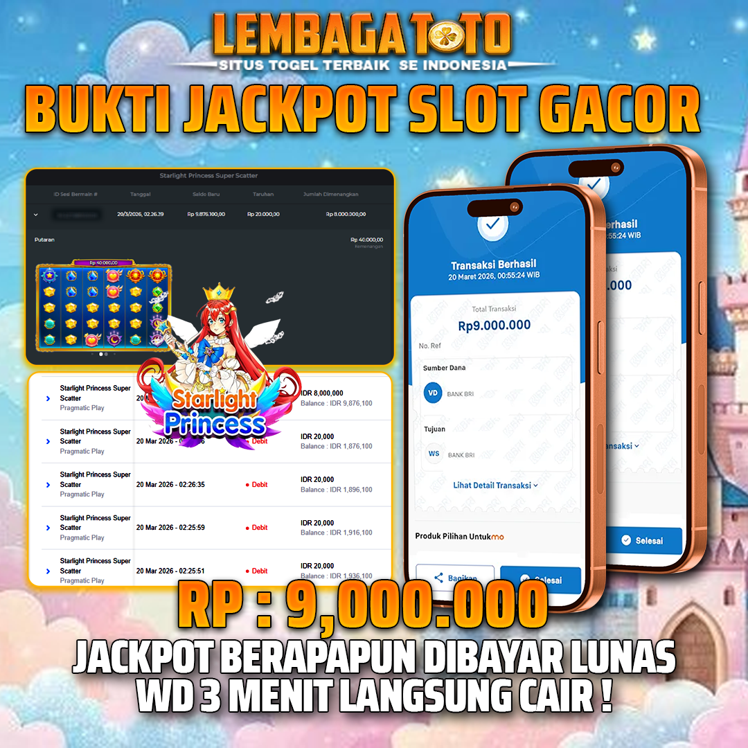 BUKTI JACKPOT 19 MARET LEMBAGATOTO STARLIGHT PRINCESS SUPER SCATTER 9,000,000 - LUNAS