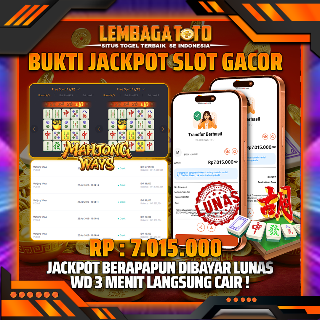 BUKTI JACKPOT 26 APRIL LEMBAGATOTO MAHJONG WAYS  7,015,000- LUNAS