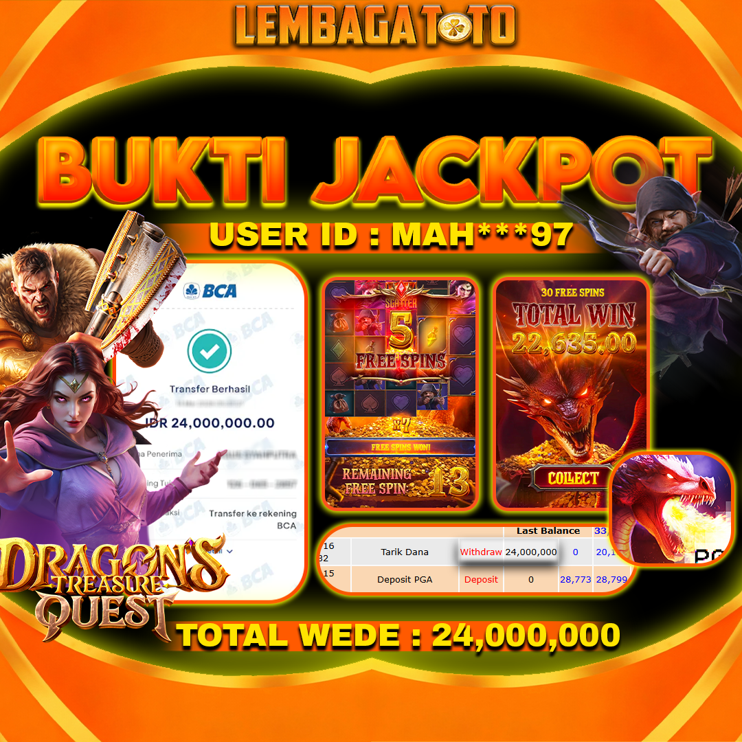 BUKTI JACKPOT 16 MARET LEMBAGATOTO DRAGON TREASURE QUEST 24,000,000 - LUNAS