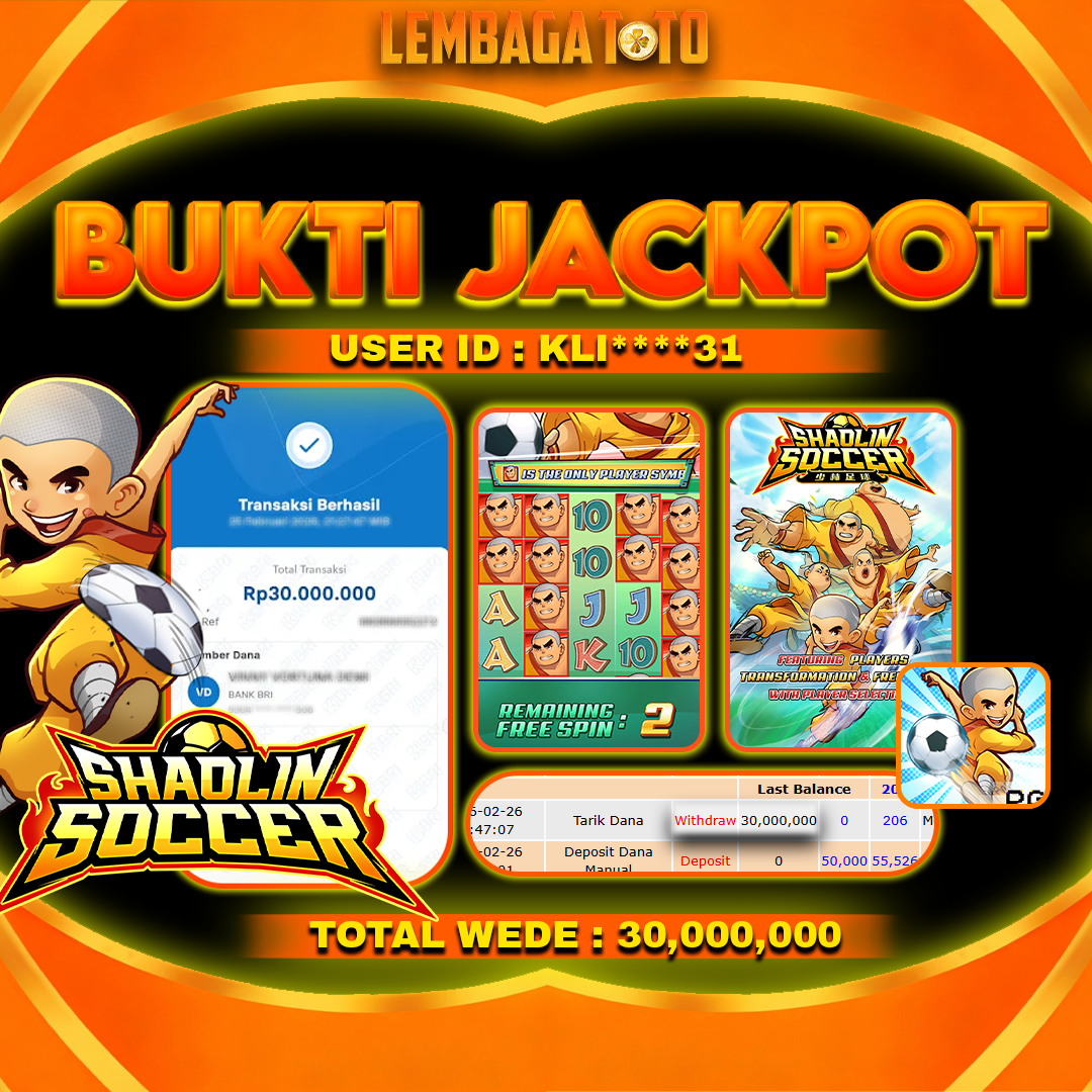 BUKTI JACKPOT 27 FERBUARY LEMBAGATOTO SHAOLIN SOCCER  Rp 30,000,000,- LUNAS