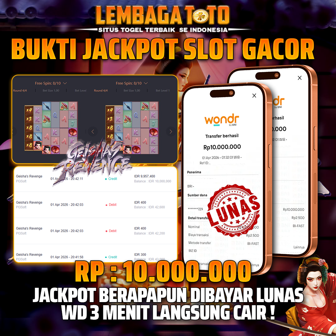 BUKTI JACKPOT 02 APRIL LEMBAGATOTO GEISHA REVENGE  10,000,000 - LUNAS