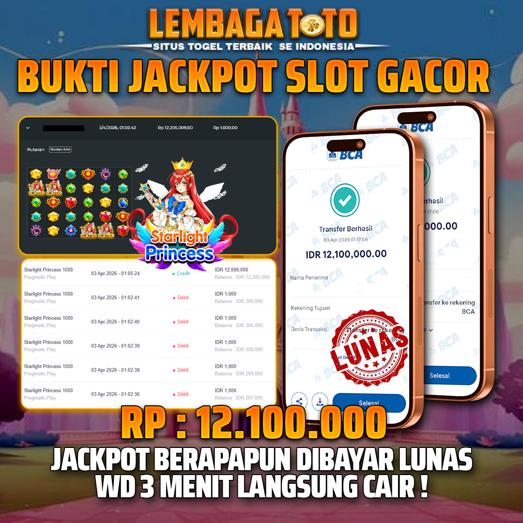 BUKTI JACKPOT 04 APRIL LEMBAGATOTO STARLIGHT PRINCESS 1000 12,100,000 - LUNAS