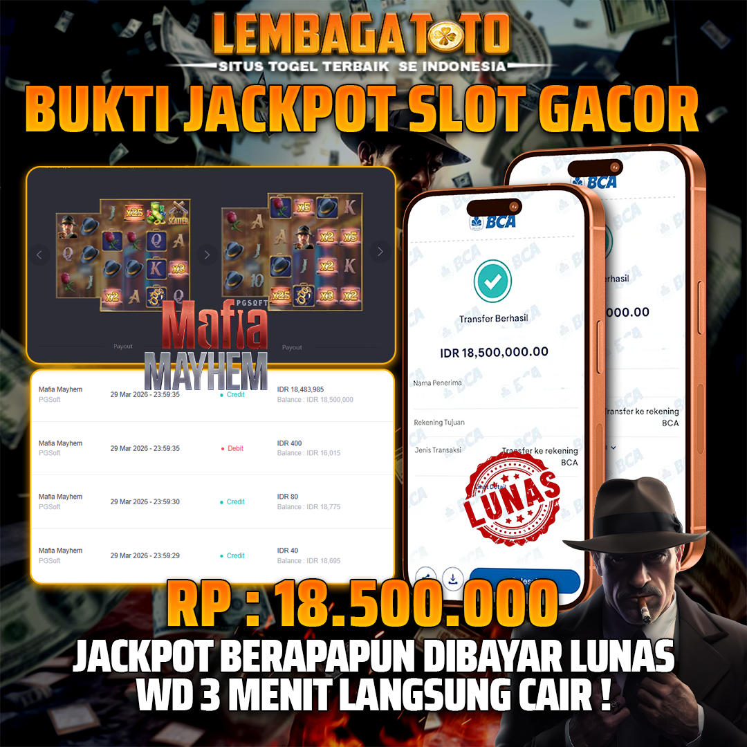 BUKTI JACKPOT 30 MARET LEMBAGATOTO MAFIA MAYHEM 18,500,000 - LUNAS