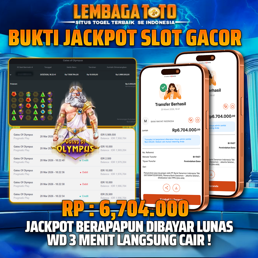 BUKTI JACKPOT 21 MARET LEMBAGATOTO GATES OF OLYMPUS 6,704,000 - LUNAS