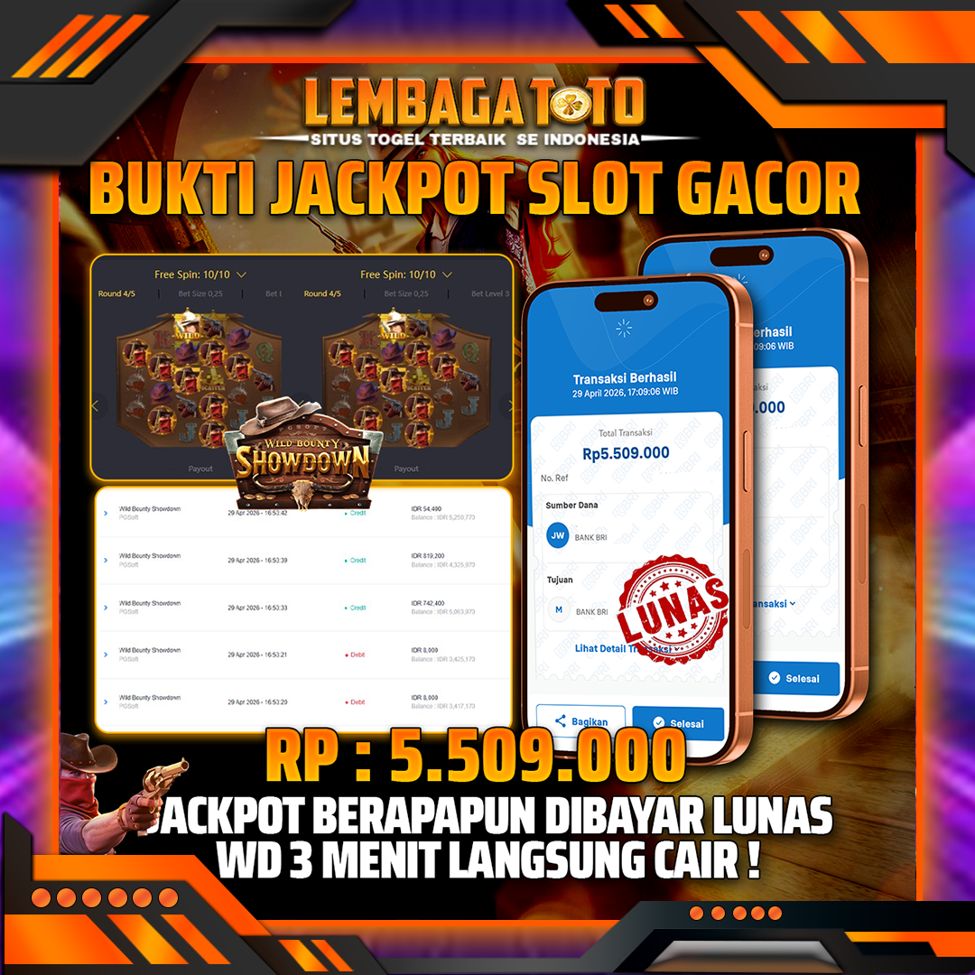 BUKTI JACKPOT 30 APRIL LEMBAGATOTO WILD BOUNTY SHOWDOWN 5,509,000- LUNAS