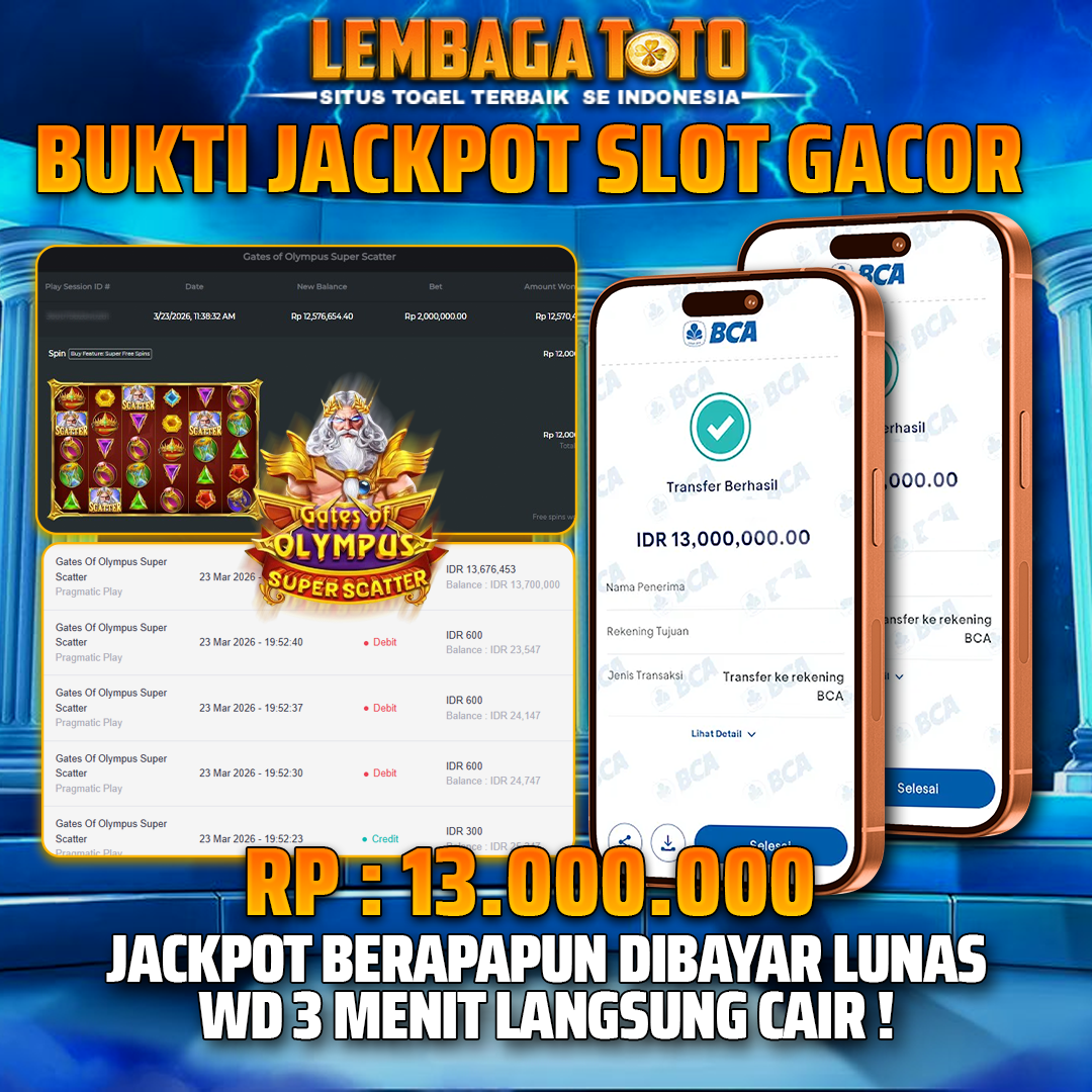BUKTI JACKPOT 24 MARET LEMBAGATOTO GATES OF OLYMPUS SUPER SCATTER 13,000,000 - LUNAS