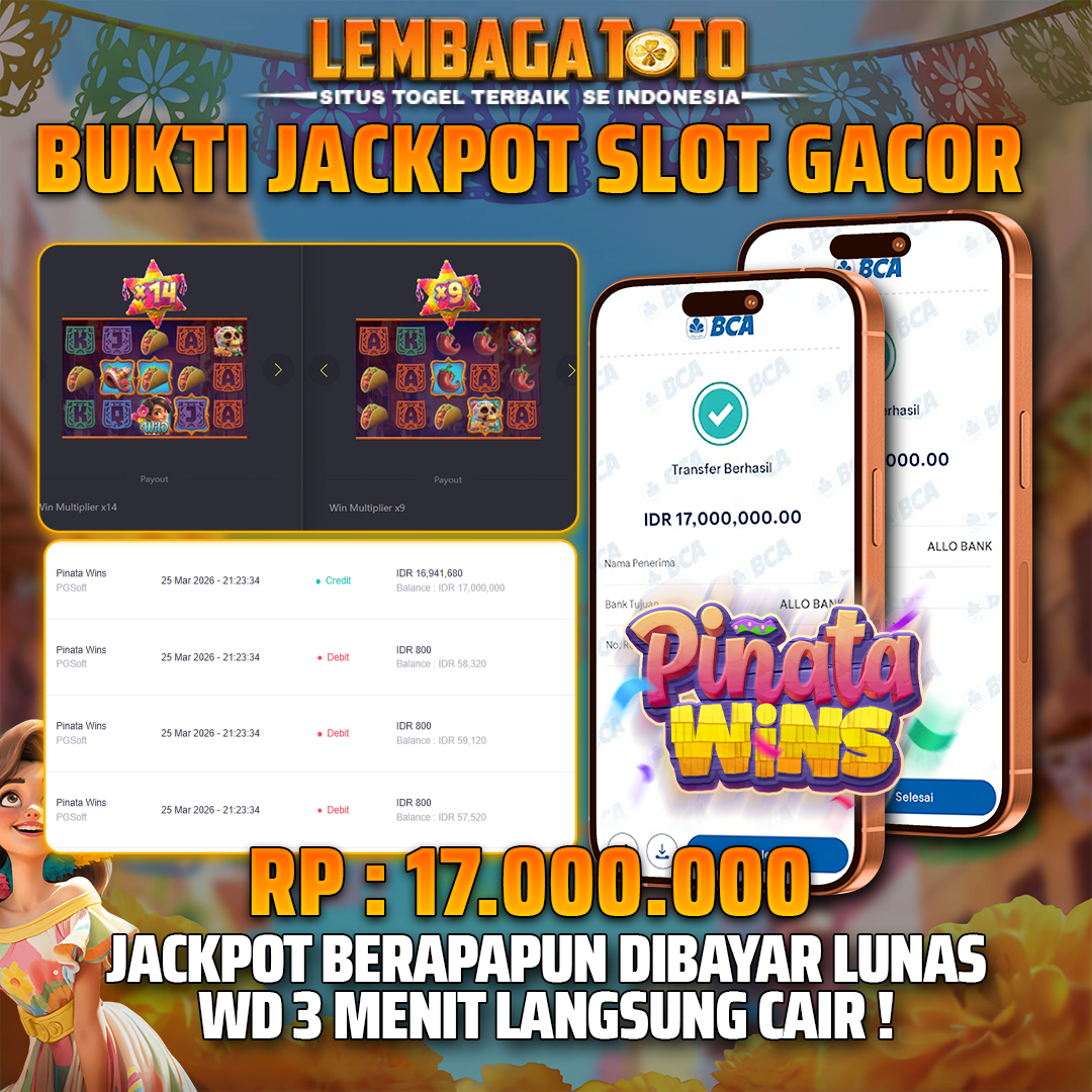 BUKTI JACKPOT 26 MARET LEMBAGATOTO PINATA WINS 17,000,000 - LUNAS