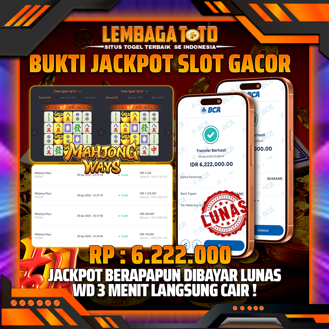 BUKTI JACKPOT 10 APRIL LEMBAGATOTO MAHJONG WAYS 2 6,222,000- LUNAS