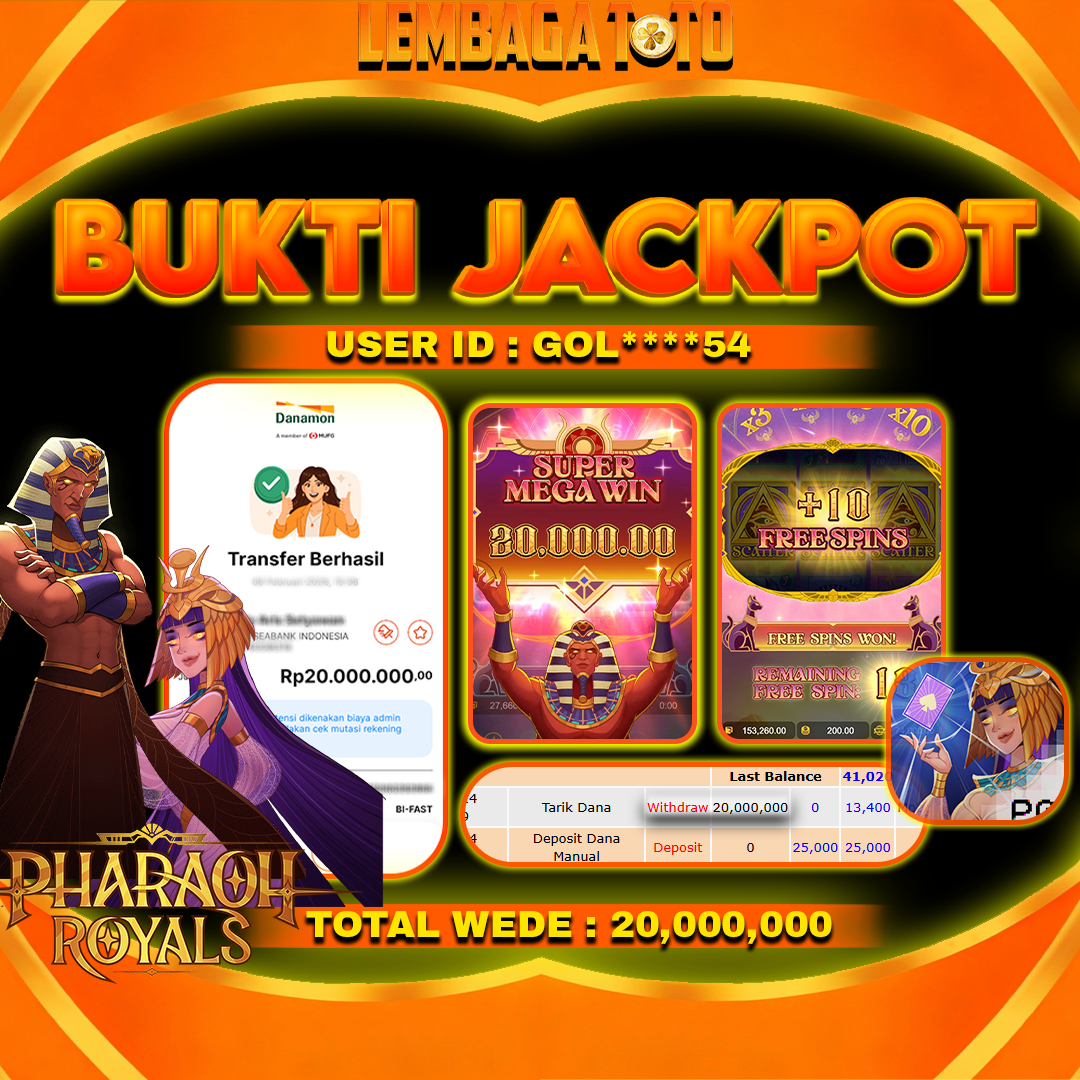 BUKTI JACKPOT 15  FERBUARY LEMBAGATOTO PHARAOH ROYALS  Rp 20,000,000 ,- LUNAS