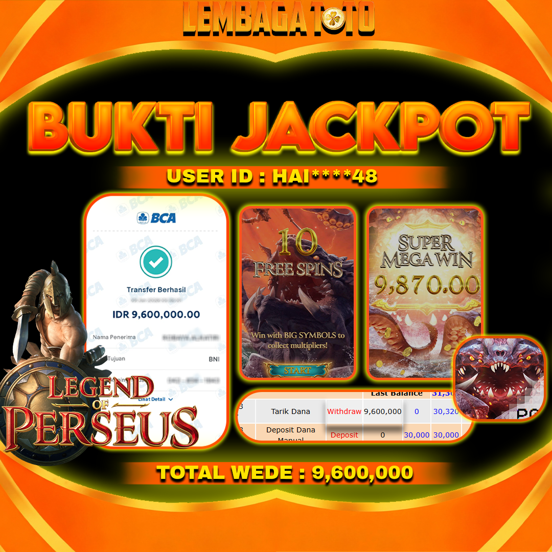 BUKTI JACKPOT 13 JANUARI LEMBAGATOTO LEGEND OF PERSEUS Rp9,600,000,- LUNAS