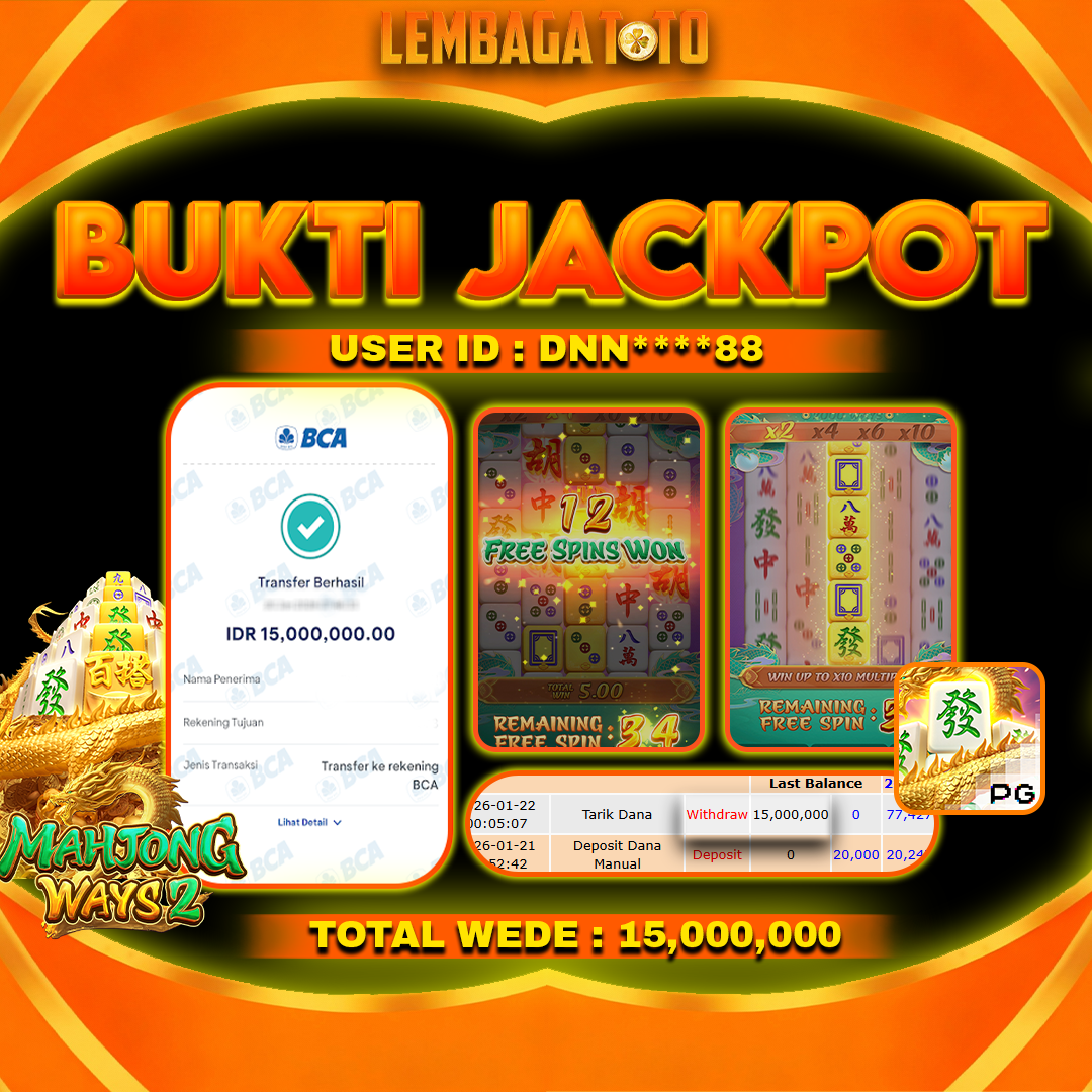 BUKTI JACKPOT 22 JANUARI LEMBAGATOTO MAHJONG WAYS 2 Rp 15,000,000,- LUNAS