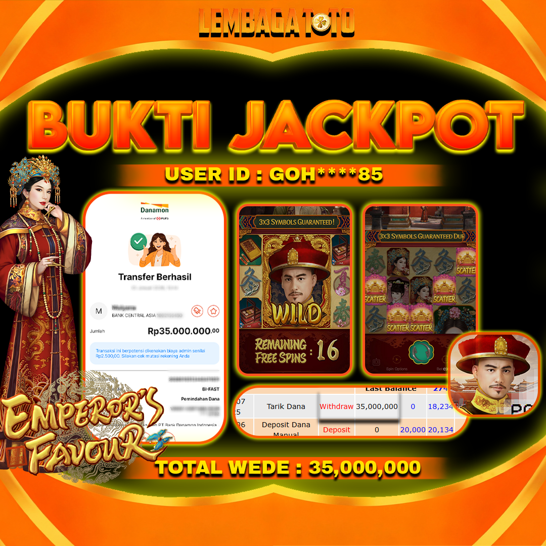 BUKTI JACKPOT 07 JANUARI LEMBAGATOTO EMPEROR S FAVOUR Rp35,000,000,- LUNAS