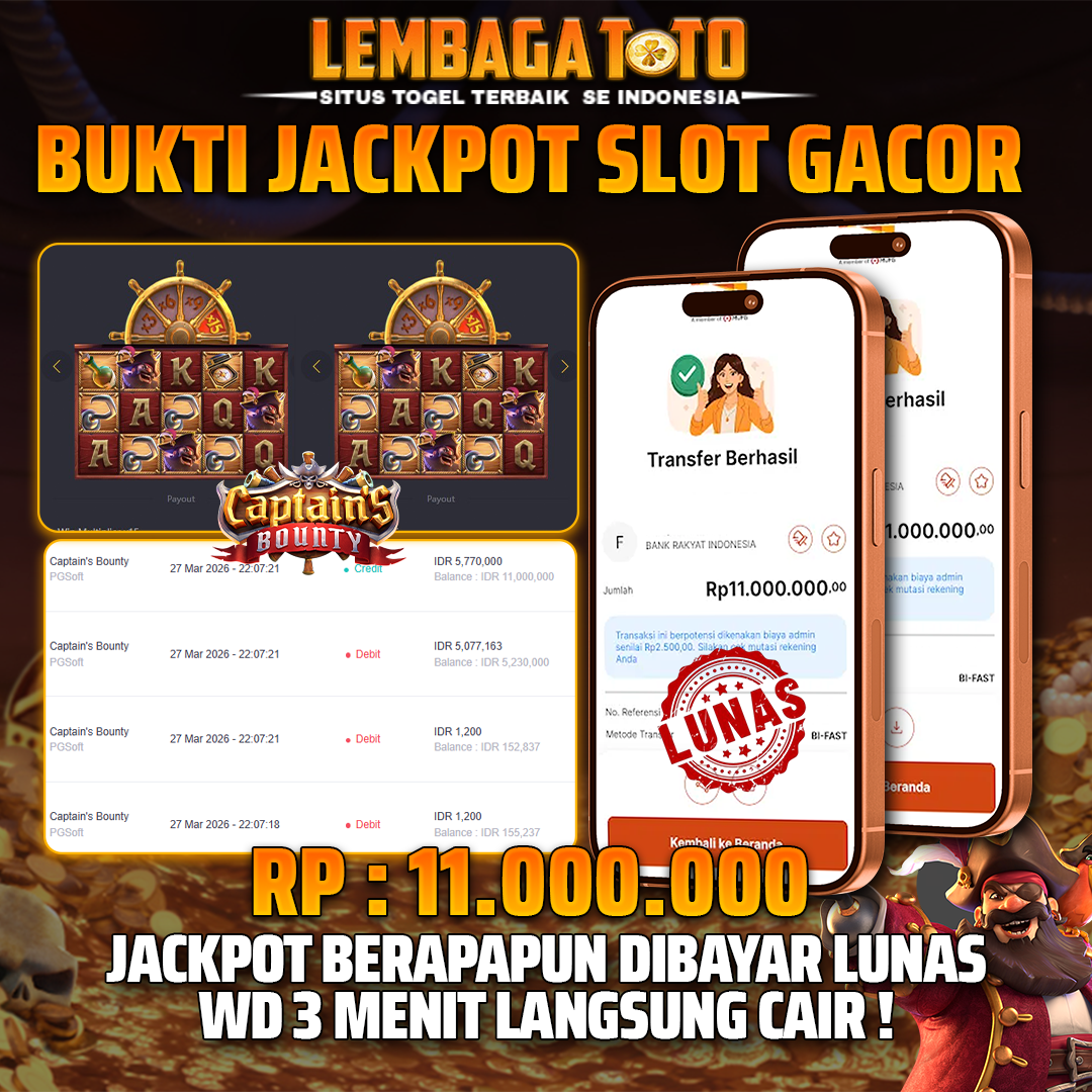 BUKTI JACKPOT 28 MARET LEMBAGATOTO CAPTAIN S BOUNTY 11,000,000 - LUNAS