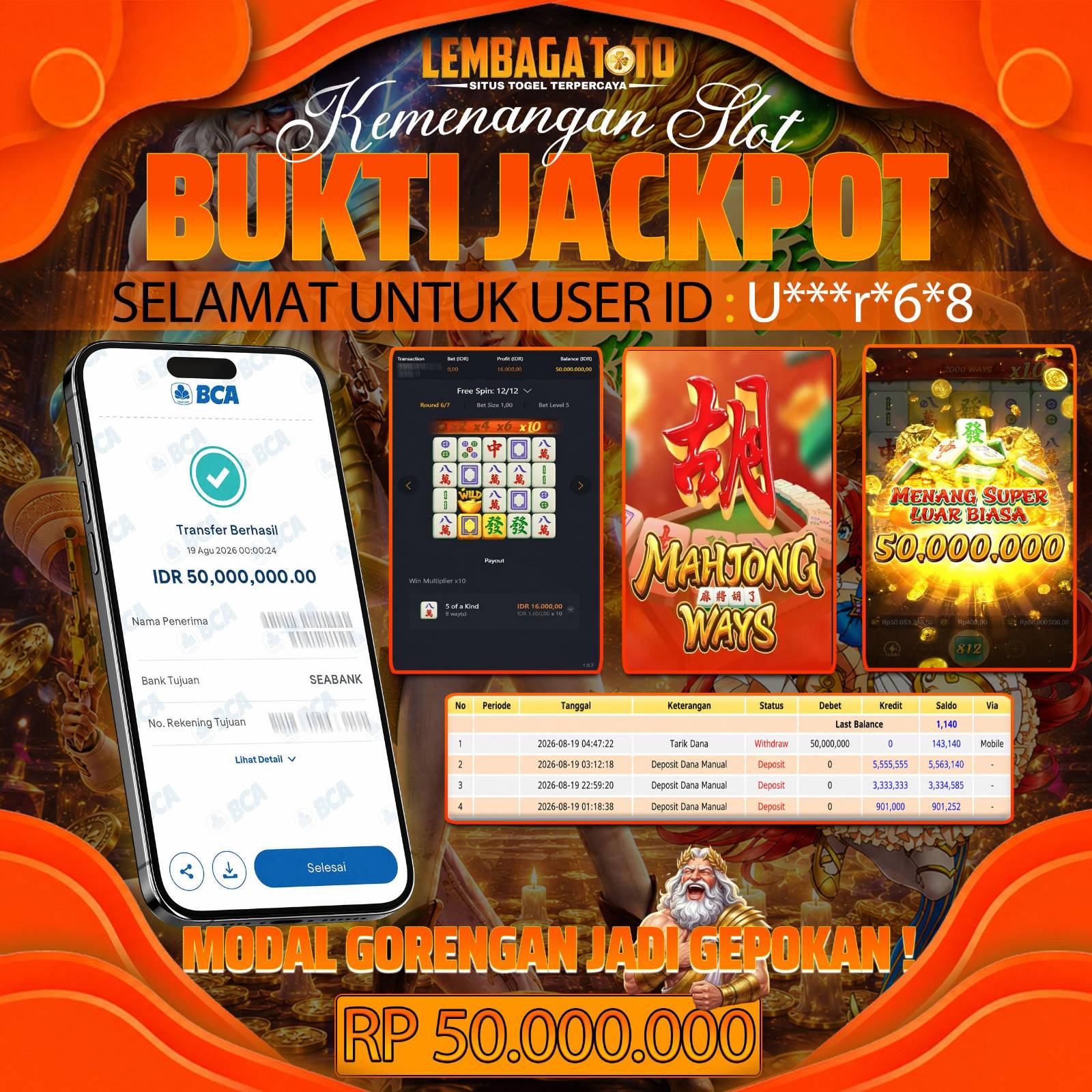 BUKTI JACKPOT 19 AGUSTUS LEMBAGATOTO MAHJONG WAYS 50,000,000- LUNAS