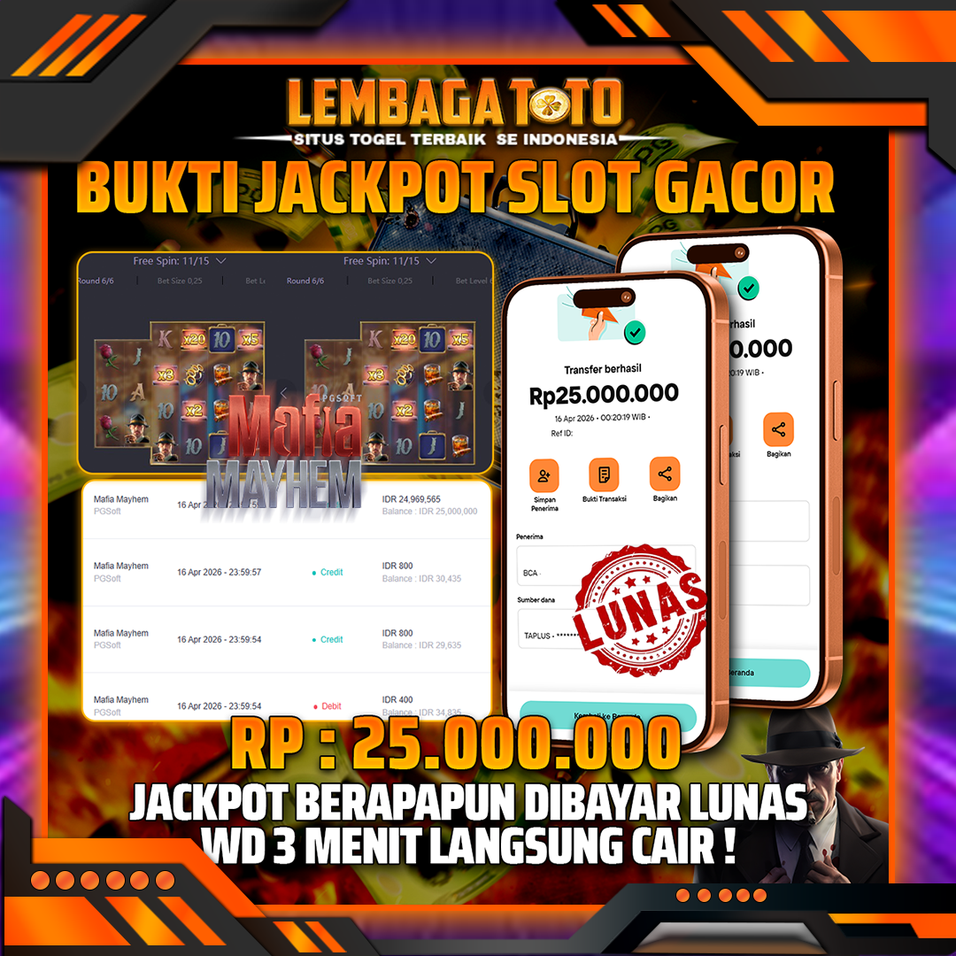 BUKTI JACKPOT 17 APRIL LEMBAGATOTO MAFIA MAYHEM 25,000,000- LUNAS