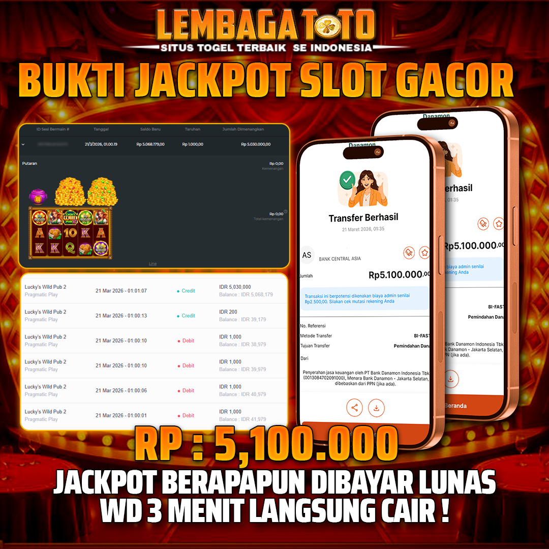 BUKTI JACKPOT 22 MARET LEMBAGATOTO LUCKY S WILD PUB 2  5,100,000 - LUNAS