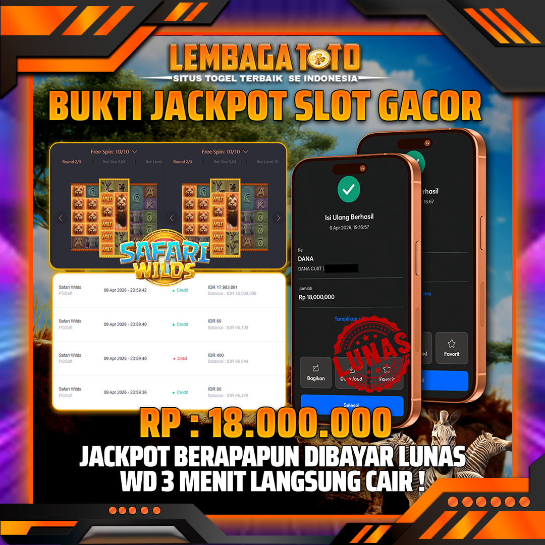BUKTI JACKPOT 10 APRIL LEMBAGATOTO SAFARI WILDS 18,000,000- LUNAS