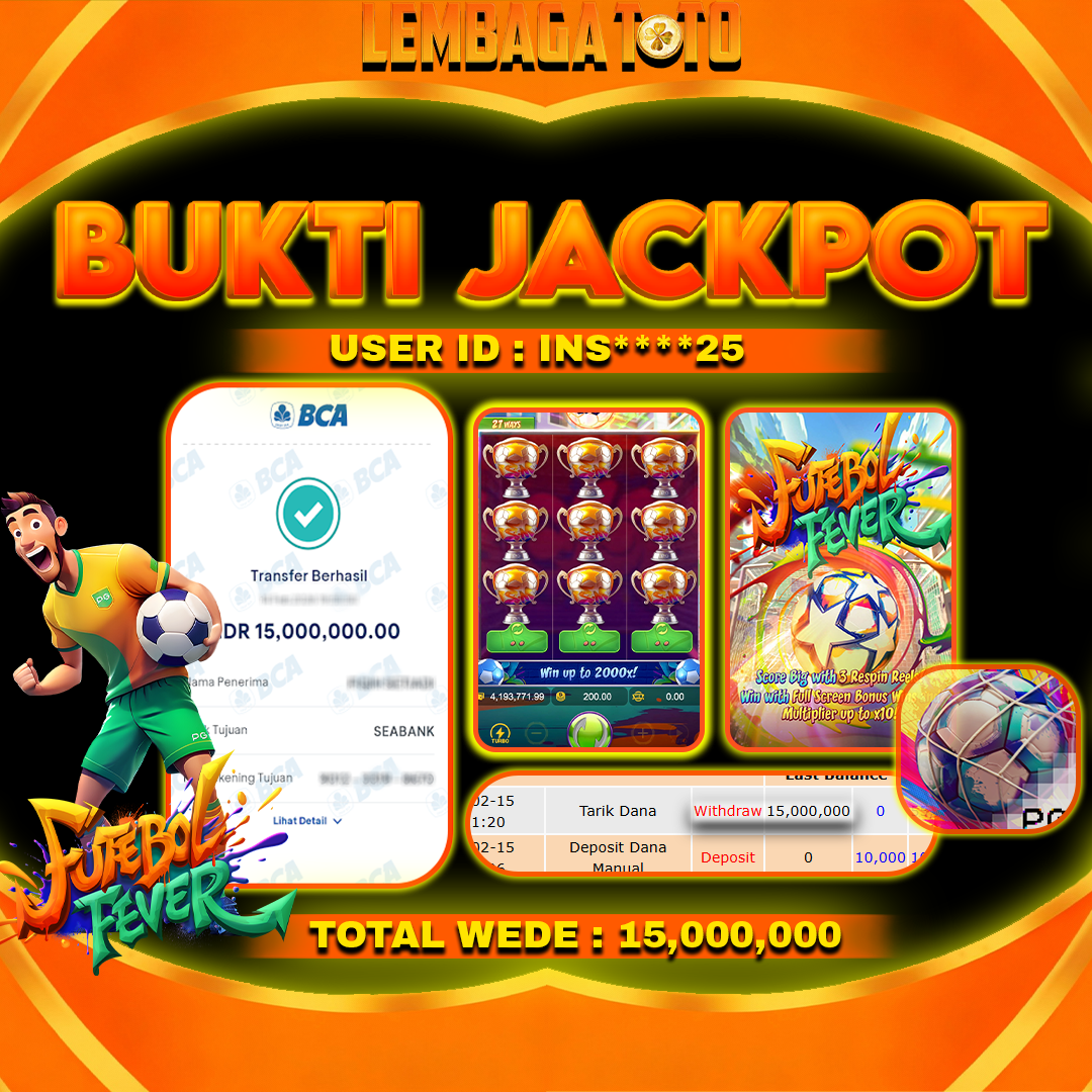 BUKTI JACKPOT 17  FERBUARY LEMBAGATOTO FUTEBOL FEVER  Rp 15,000,000 ,- LUNAS