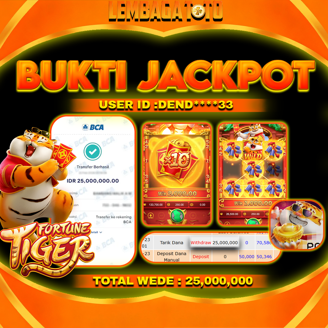 BUKTI JACKPOT 25 FERBUARY LEMBAGATOTO FORTUNE TIGER  Rp 25,000,000,- LUNAS