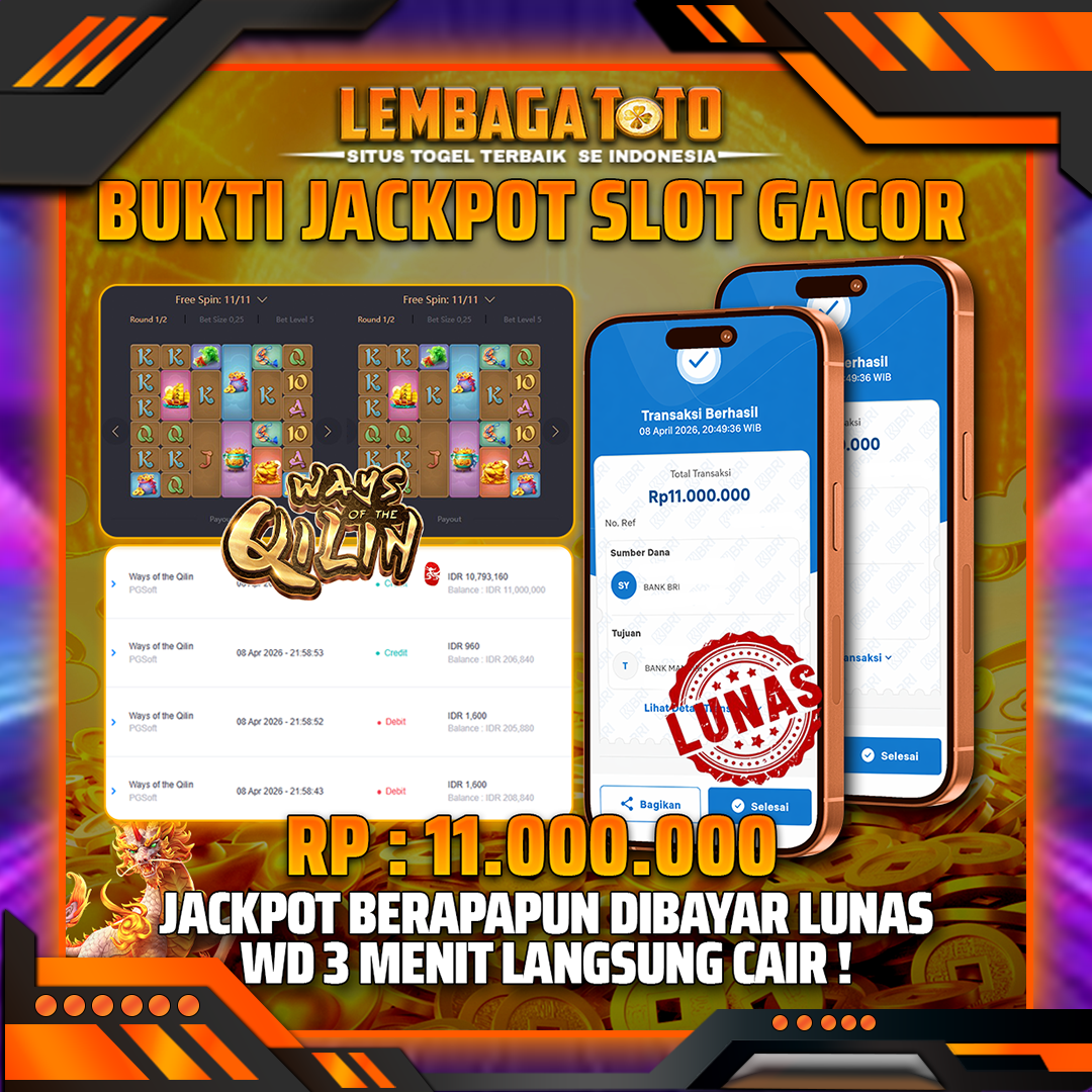 BUKTI JACKPOT 09 APRIL LEMBAGATOTO WAYS OF THE QILIN 11,000,000- LUNAS