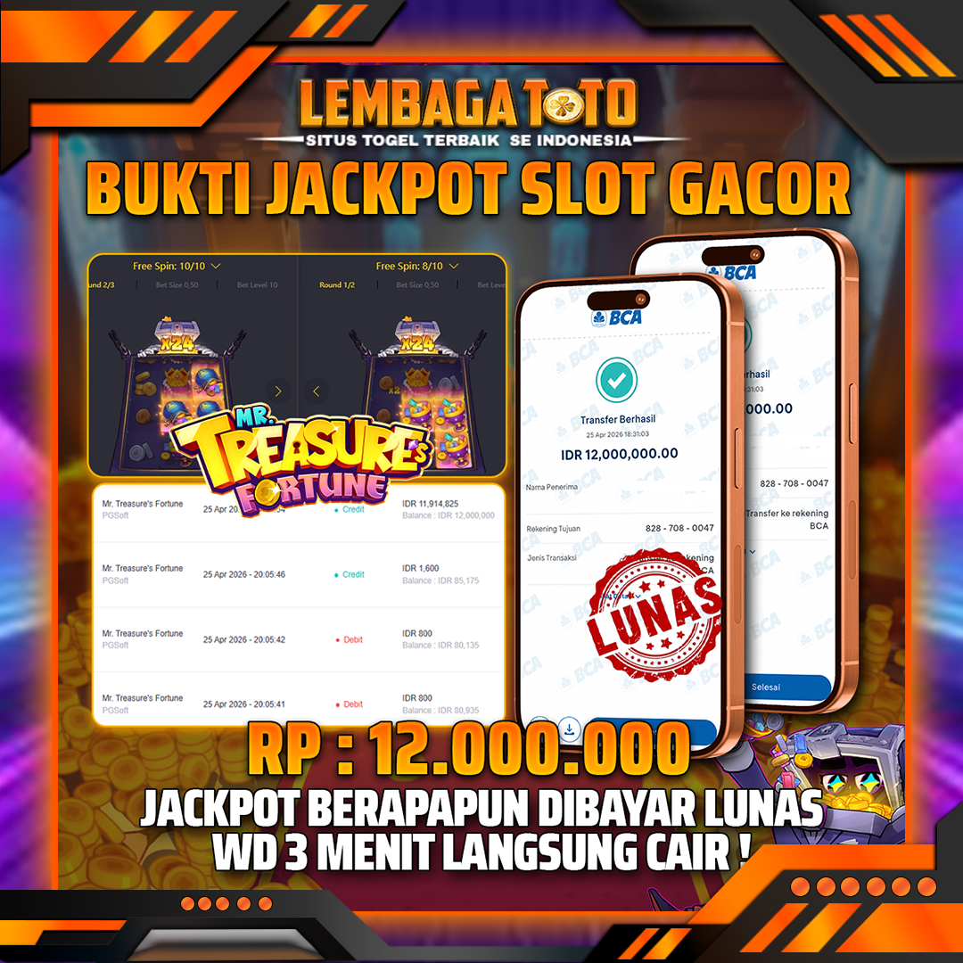 BUKTI JACKPOT 26 APRIL LEMBAGATOTO MR TREASURES FORTUNE 12,000,000- LUNAS