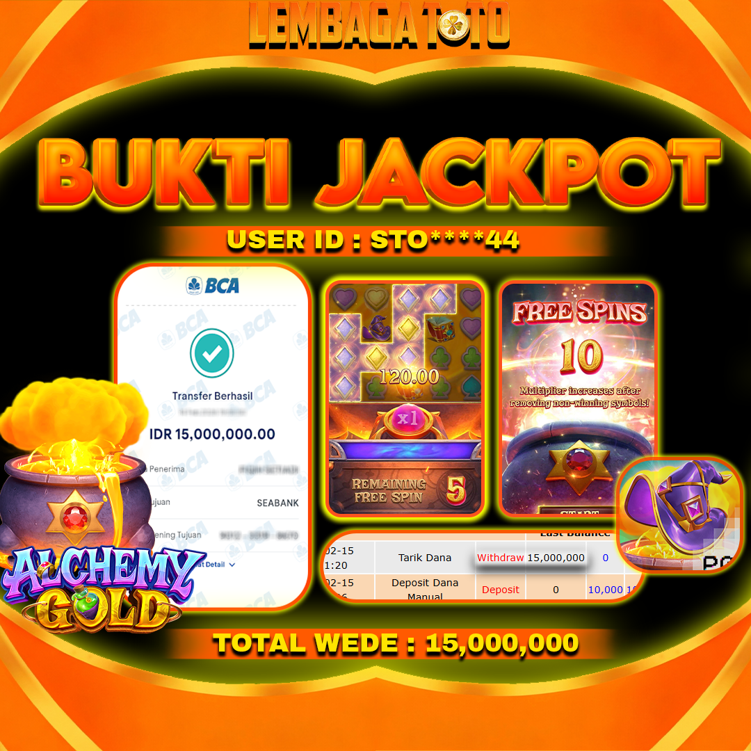 BUKTI JACKPOT 16  FERBUARY LEMBAGATOTO ALCHEMY GOLD  Rp 15,000,000,- LUNAS