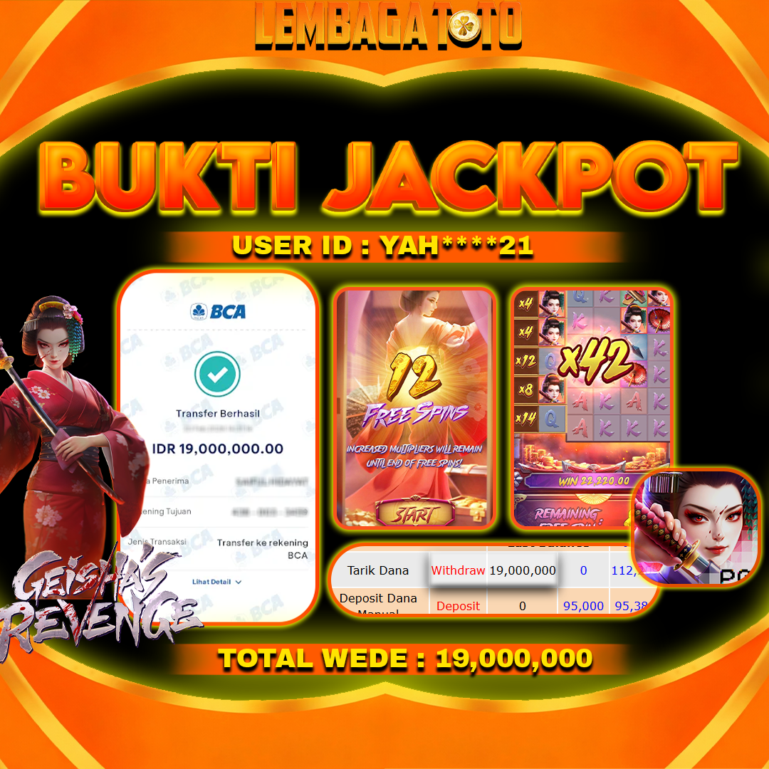 BUKTI JACKPOT 22 FERBUARY LEMBAGATOTO GEISHAS REVENGE  Rp 19,000,000 ,- LUNAS