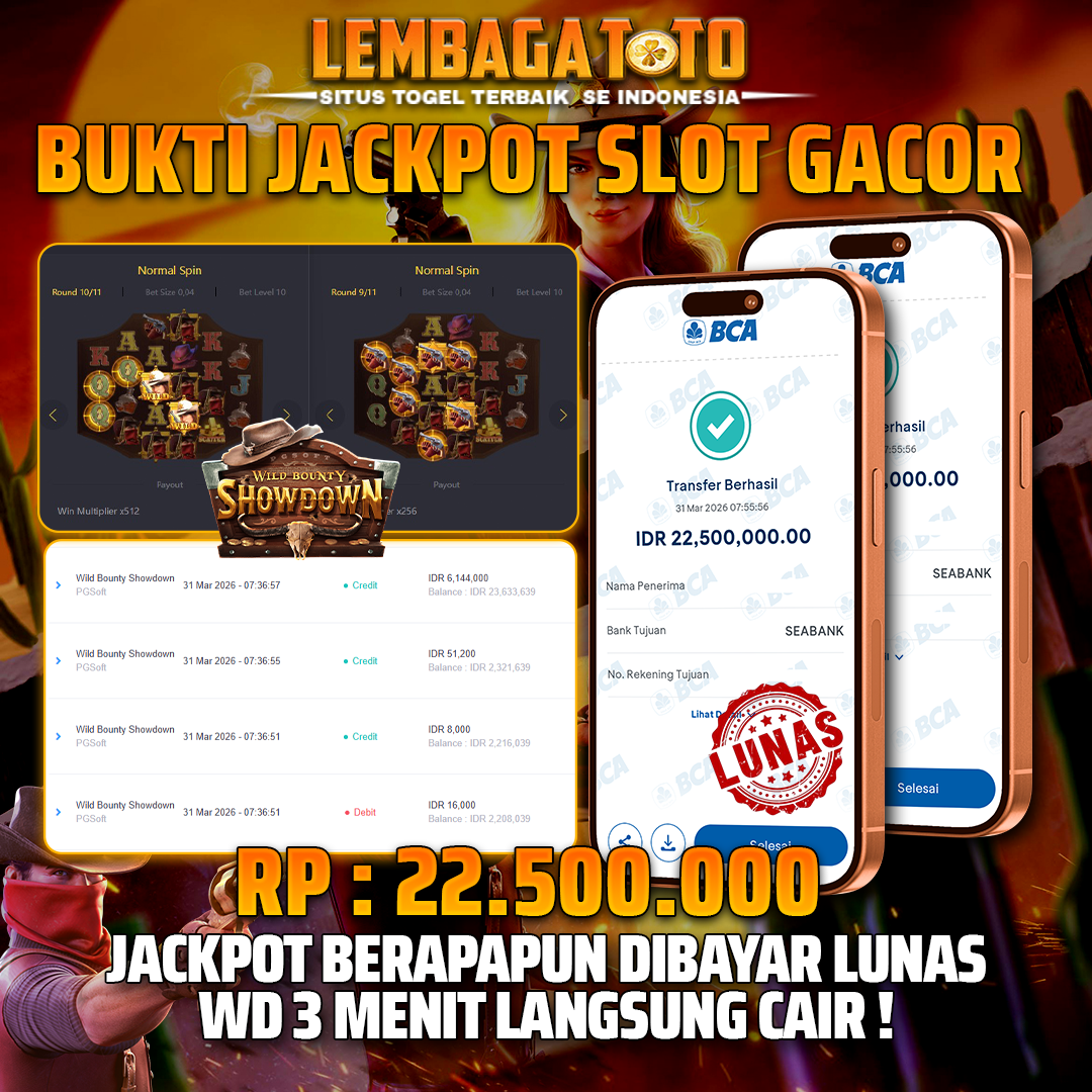 BUKTI JACKPOT 01 APRIL LEMBAGATOTO WILD BOUNTY SHOWDOWN 22,500,000 - LUNAS